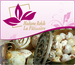 Madame Rekik La Pâtissière 
